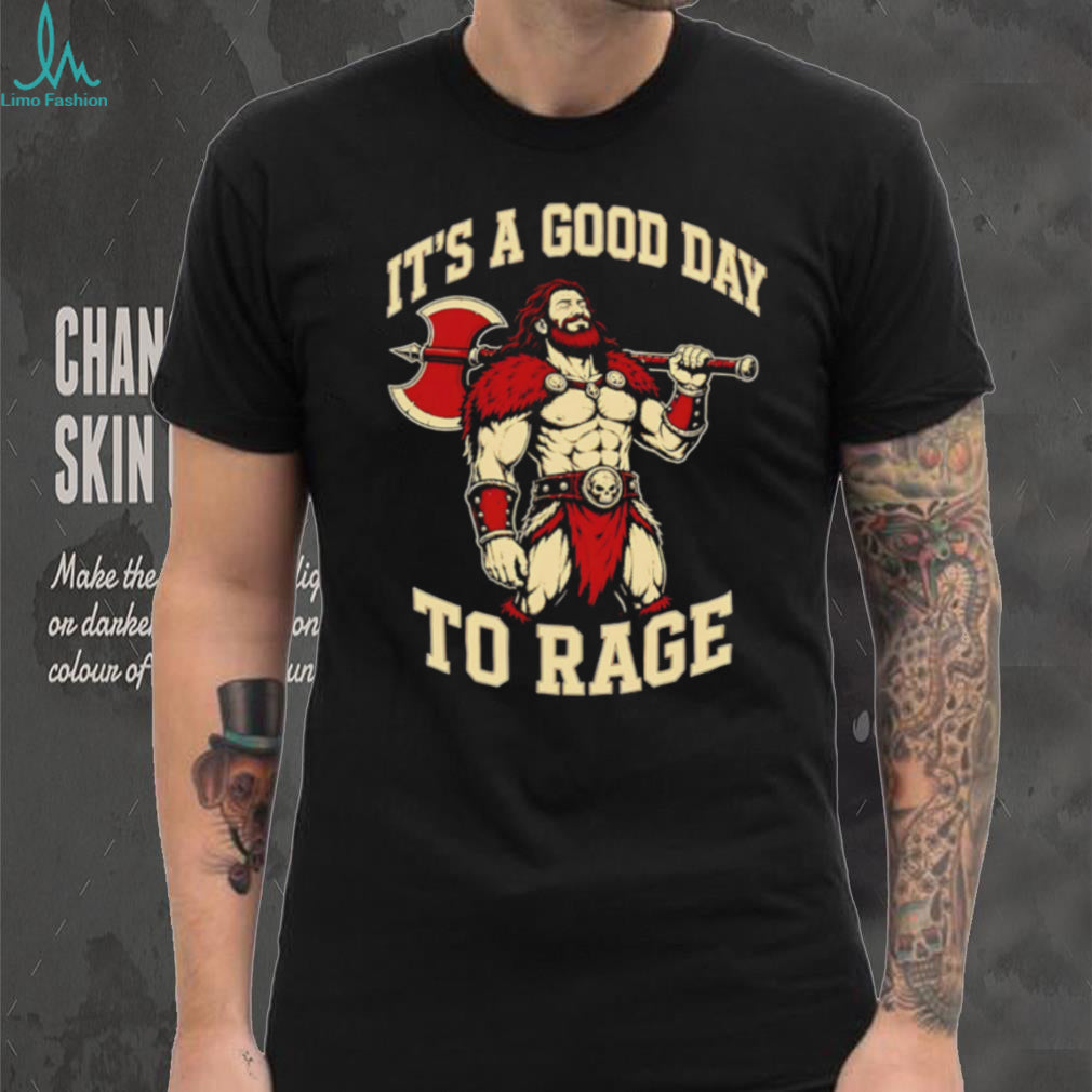 Viking Warrior Axe Good Day To Rage Graphic Unisex T Shirt