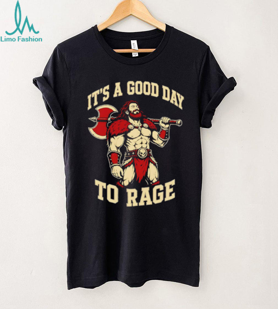 Viking Warrior Axe Good Day To Rage Graphic Unisex T Shirt