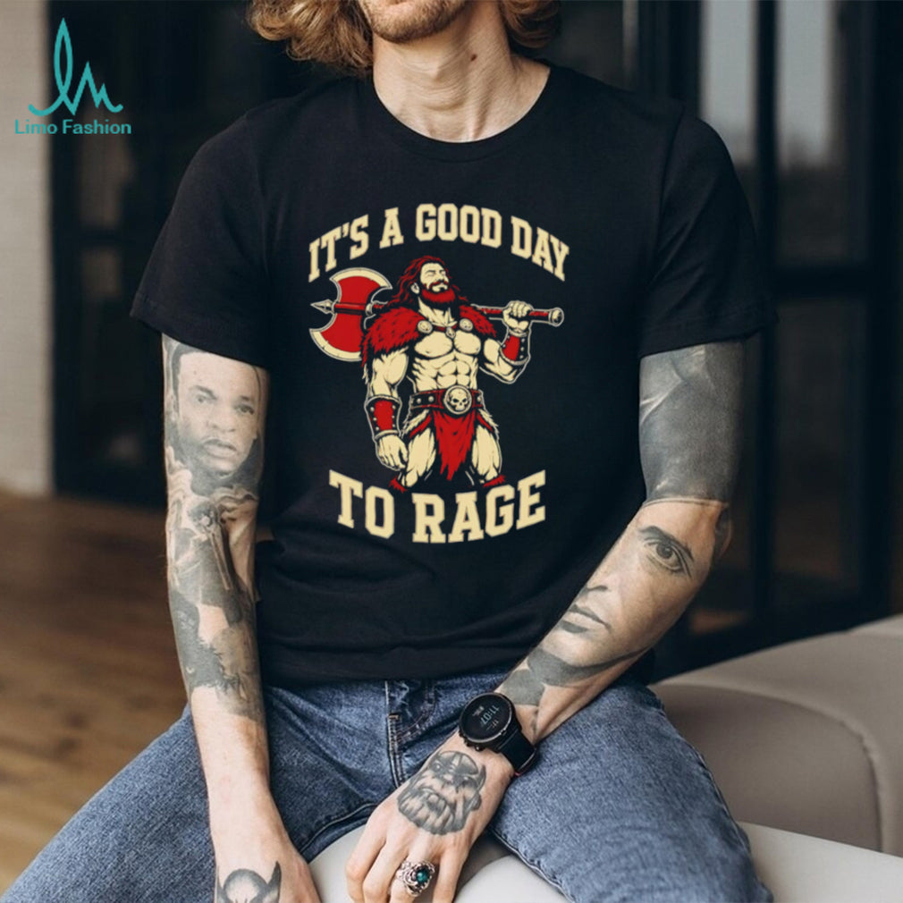 Viking Warrior Axe Good Day To Rage Graphic Unisex T Shirt