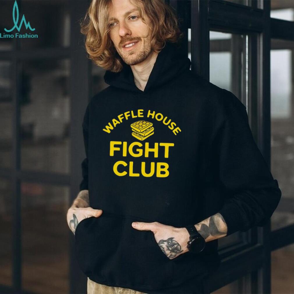 Waffle House Fight Club funny restaurant shirt