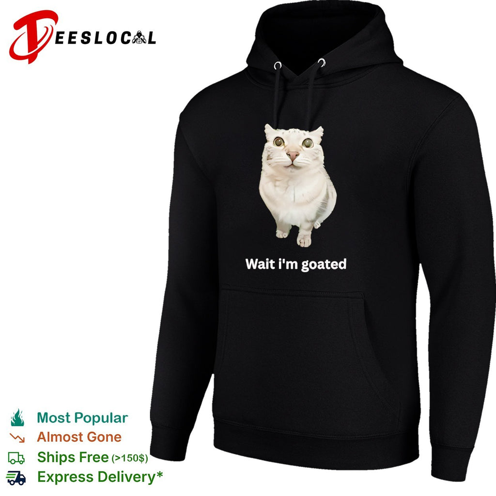 Wait im goated cat meme shirt