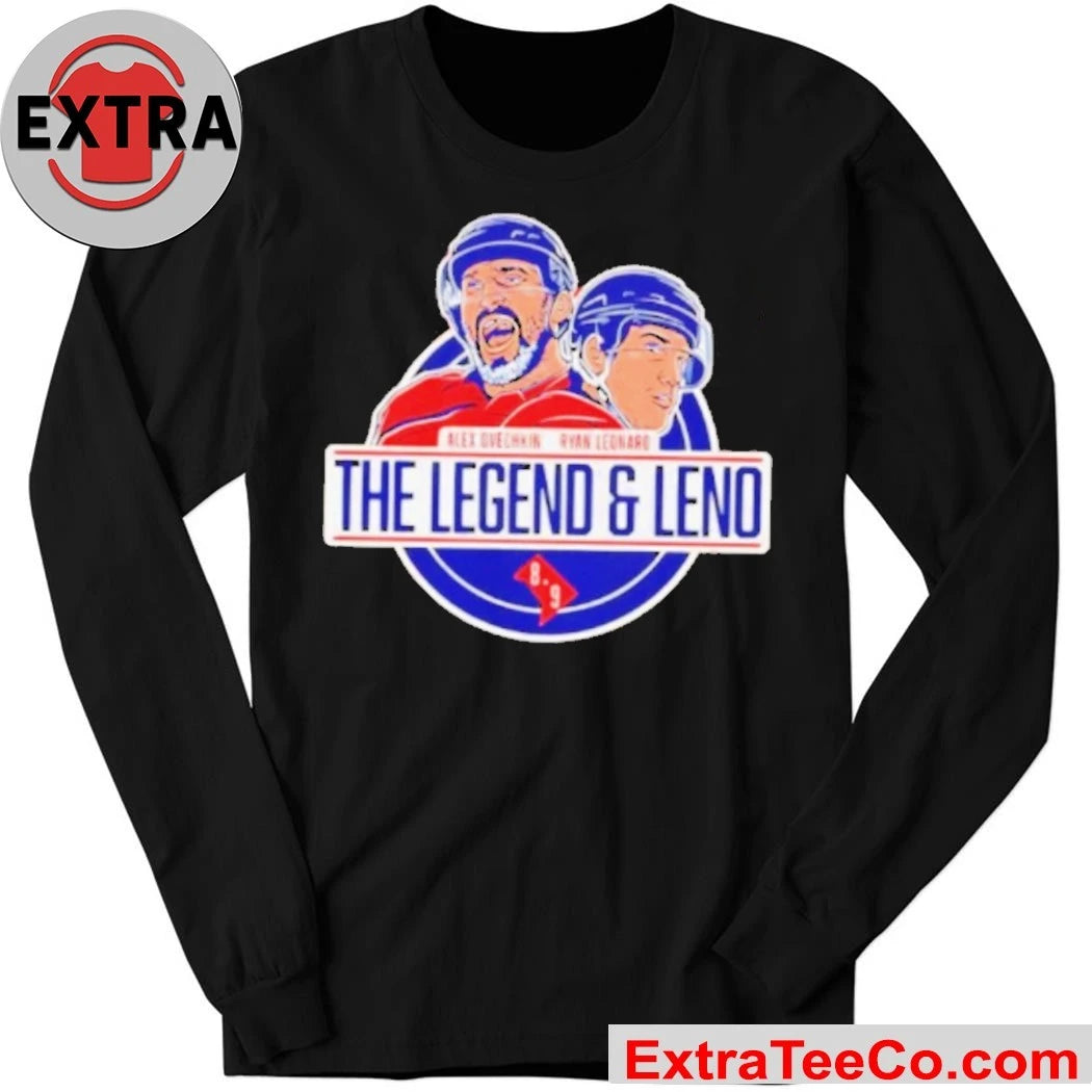 Washington Capitals The Legend And Leno Alex Ovechkin And Ryan Leonard Shirt