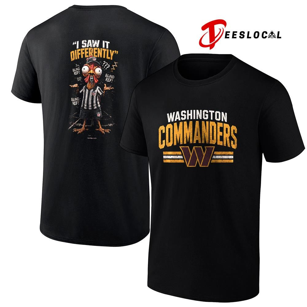 Washington Commanders Blind ref I saw it differently shirt