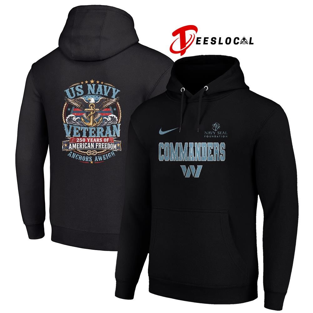 Washington Commanders US Navy seal foundation 250 years of American freedom anchors aweigh shirt