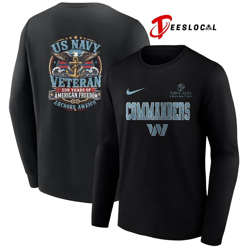 Washington Commanders US Navy seal foundation 250 years of American freedom anchors aweigh shirt