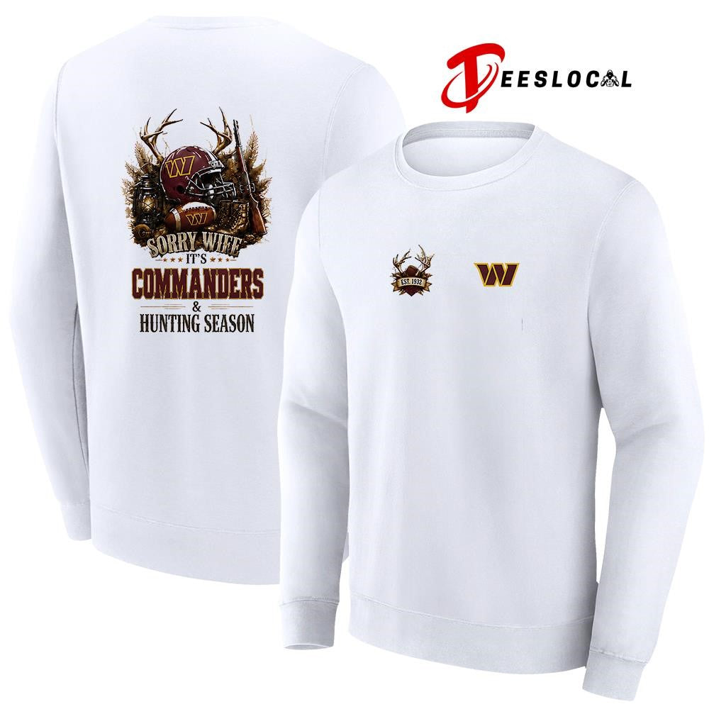 Washington Commanders sorry wife it’s hunting season deer shirt