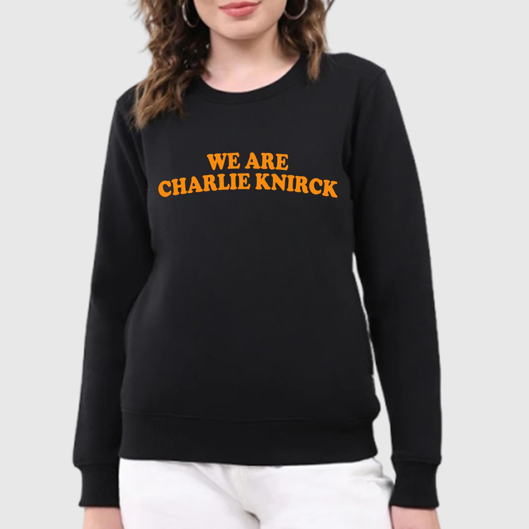 We Are Charlie Knirck Shirt