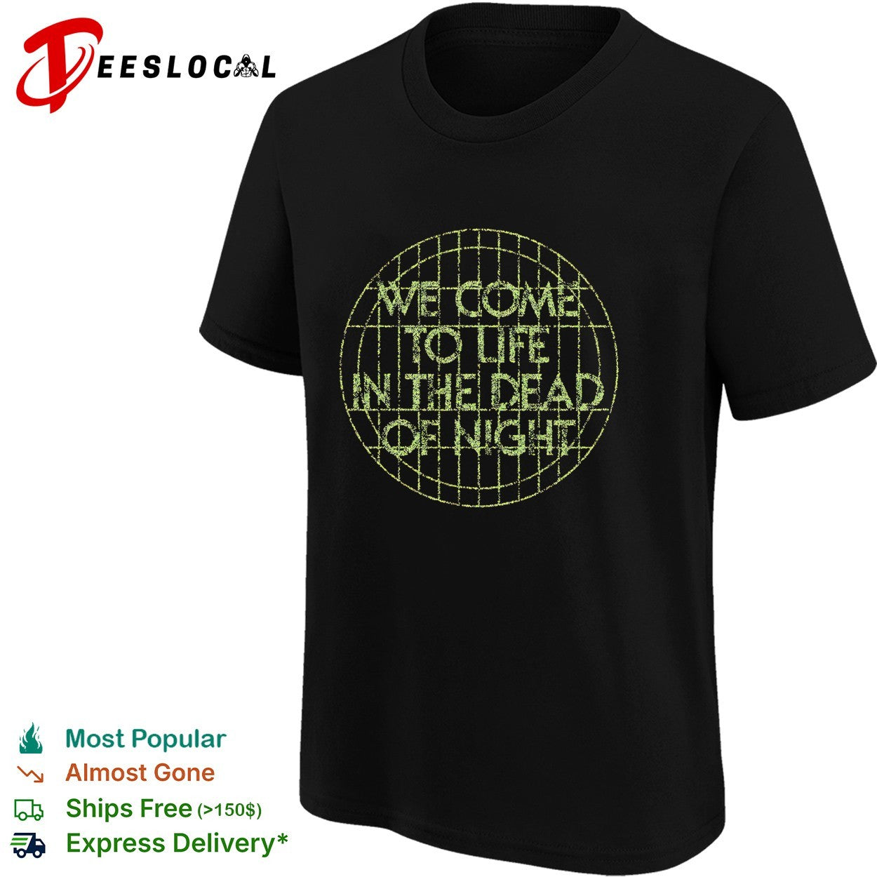 We come to life in the dead of night grid globe shirt