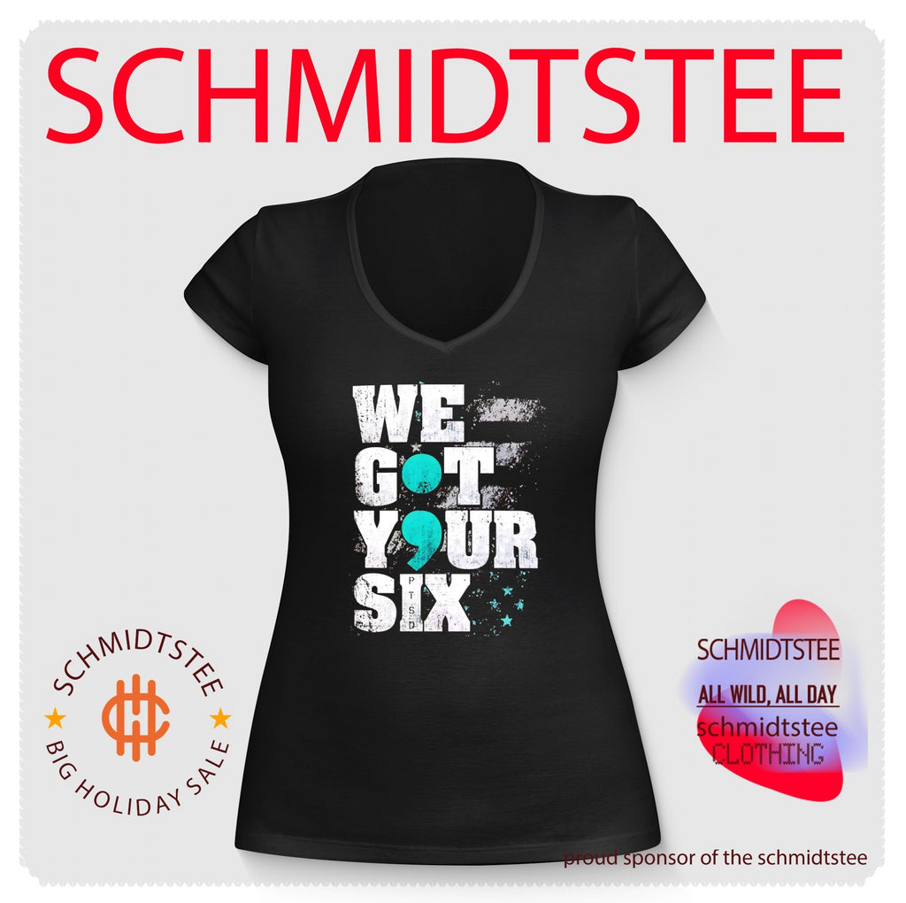 We got your six PTSD Semicolon shirt