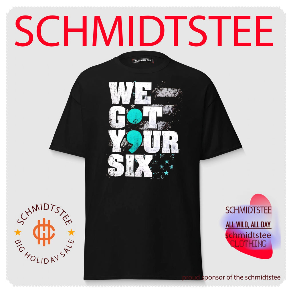 We got your six PTSD Semicolon shirt