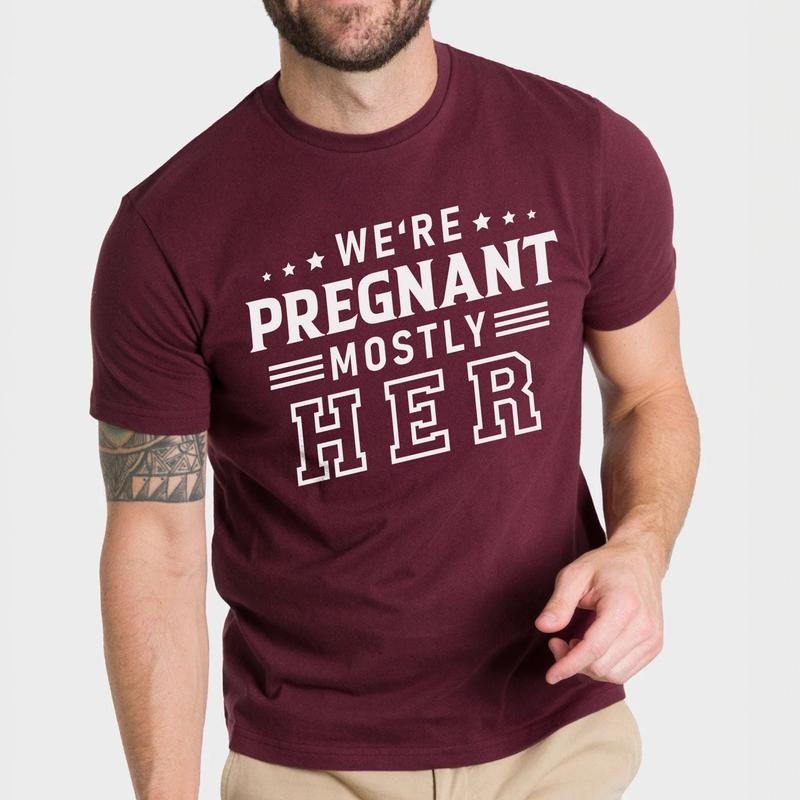 We're Pregnant But Mostly Her Shirt, Funny Pregnancy T-shirt for Husband, Pregnancy Announcement Tee for Men, Pregnancy...
