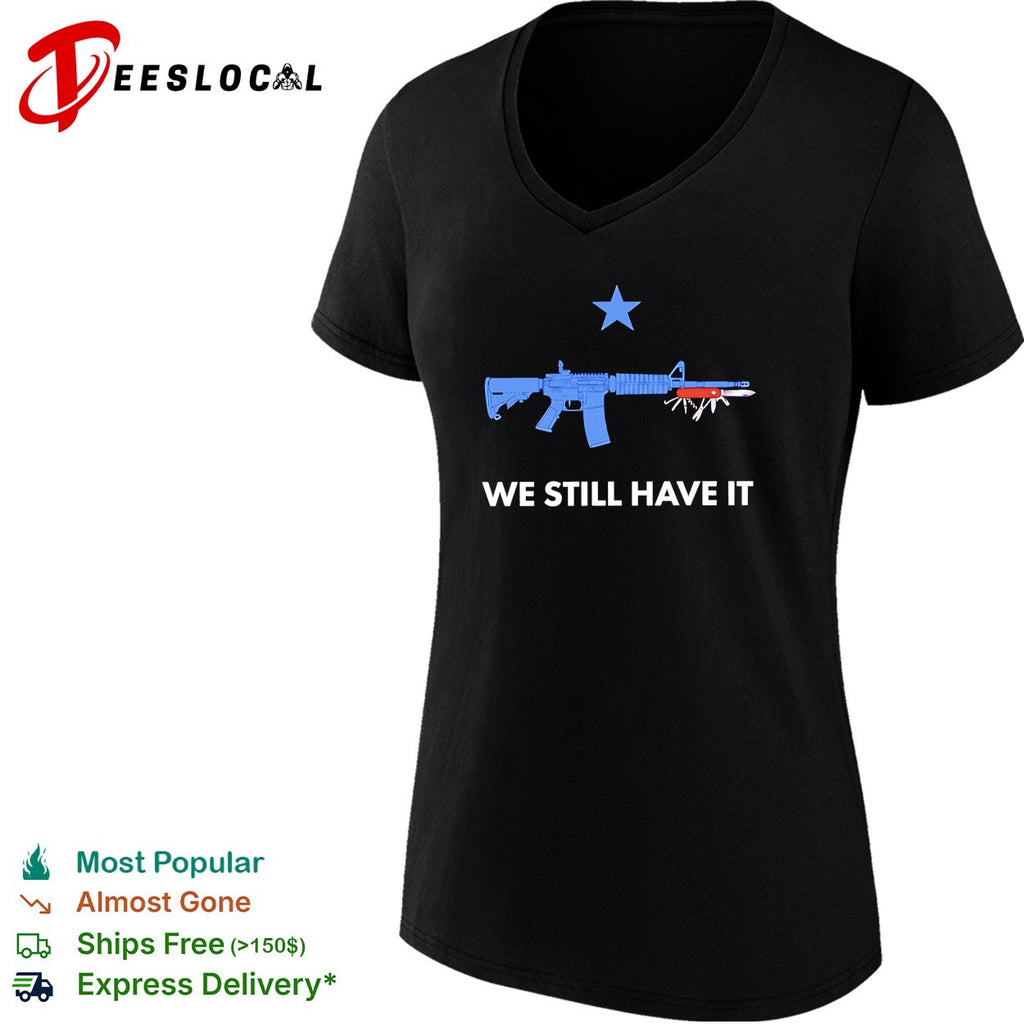We still have it rifle and swiss army knife one blue star shirt