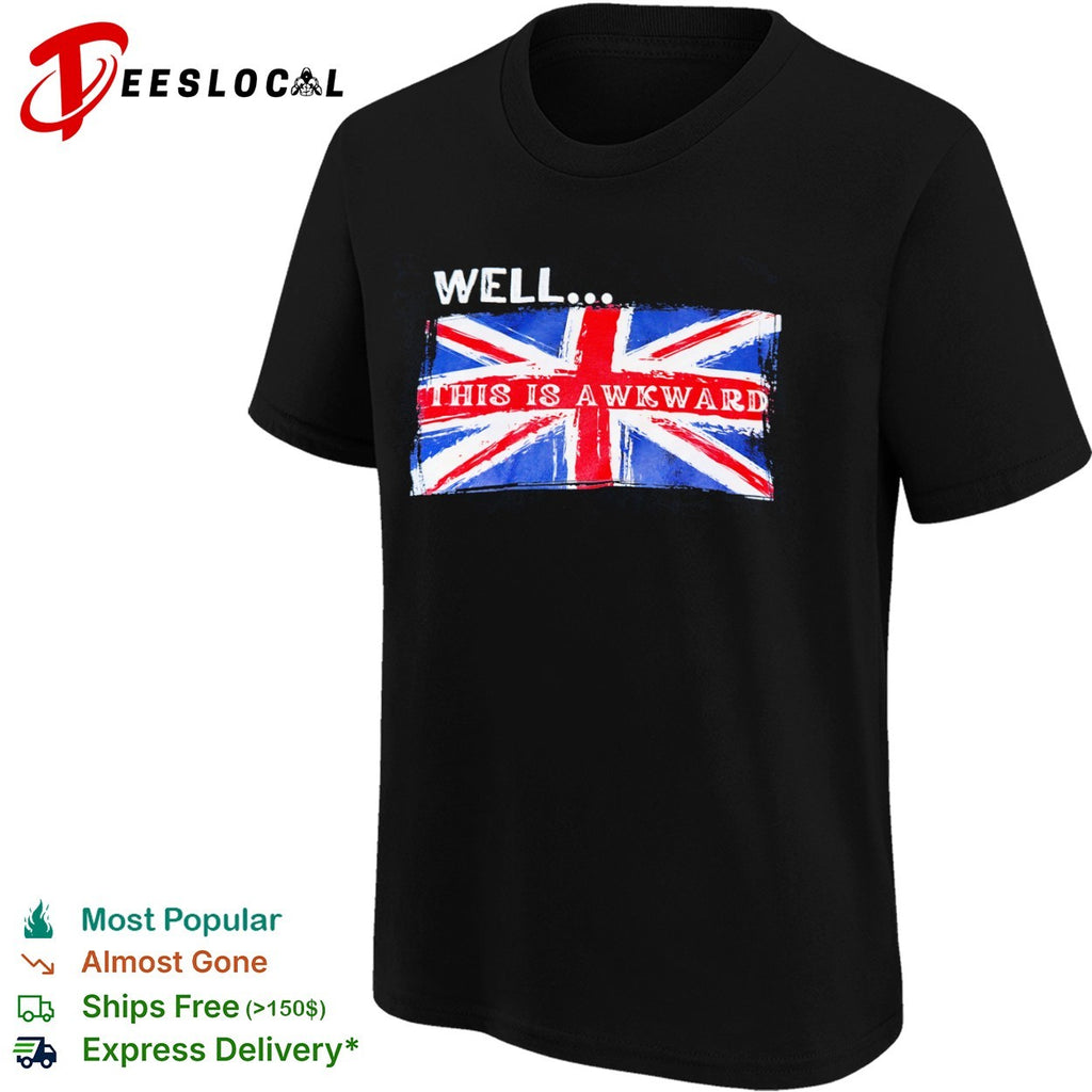 Well this is awkward Union Jack flag British shirt