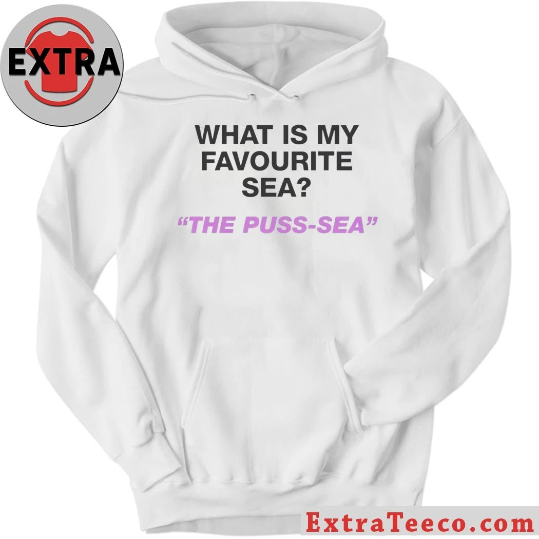 What Is My Favourite Sea The Puss-Sea Shirt