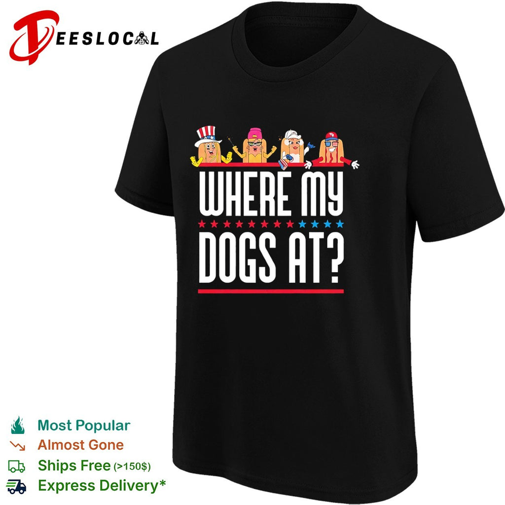 Where My Dogs At American shirt