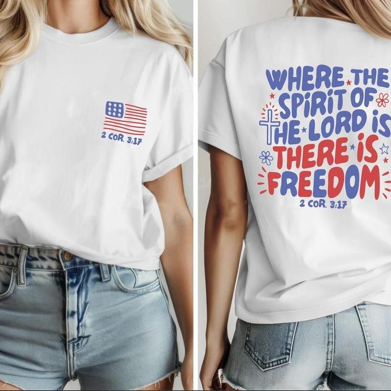 Where the Spirit of the Lord Is There's Freedom 2 Sided Shirt, Bible Verse Tee, Christian Freedom Religious Quote...