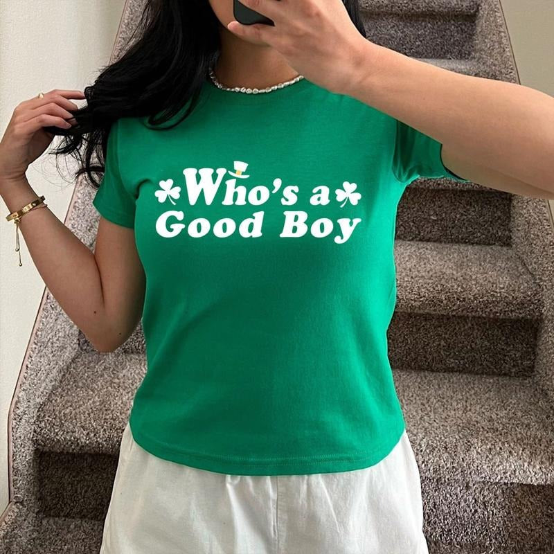 Whos a Good boy Baby Tee Y2K Shirt 90s Aesthetic Shirt St Pattys Baby Tee Women's Fitted Tee Funny Summer Top Baby Tee...
