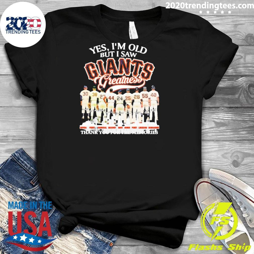 Willie Mays Barry Bonds San Francisco Giants Baseball Yes I’m Old But I Saw Giants Thank You Signatures Shirt