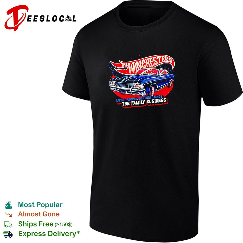 Winchesters Impala saving people hunting things the family business Supernatural Hot Wheels shirt