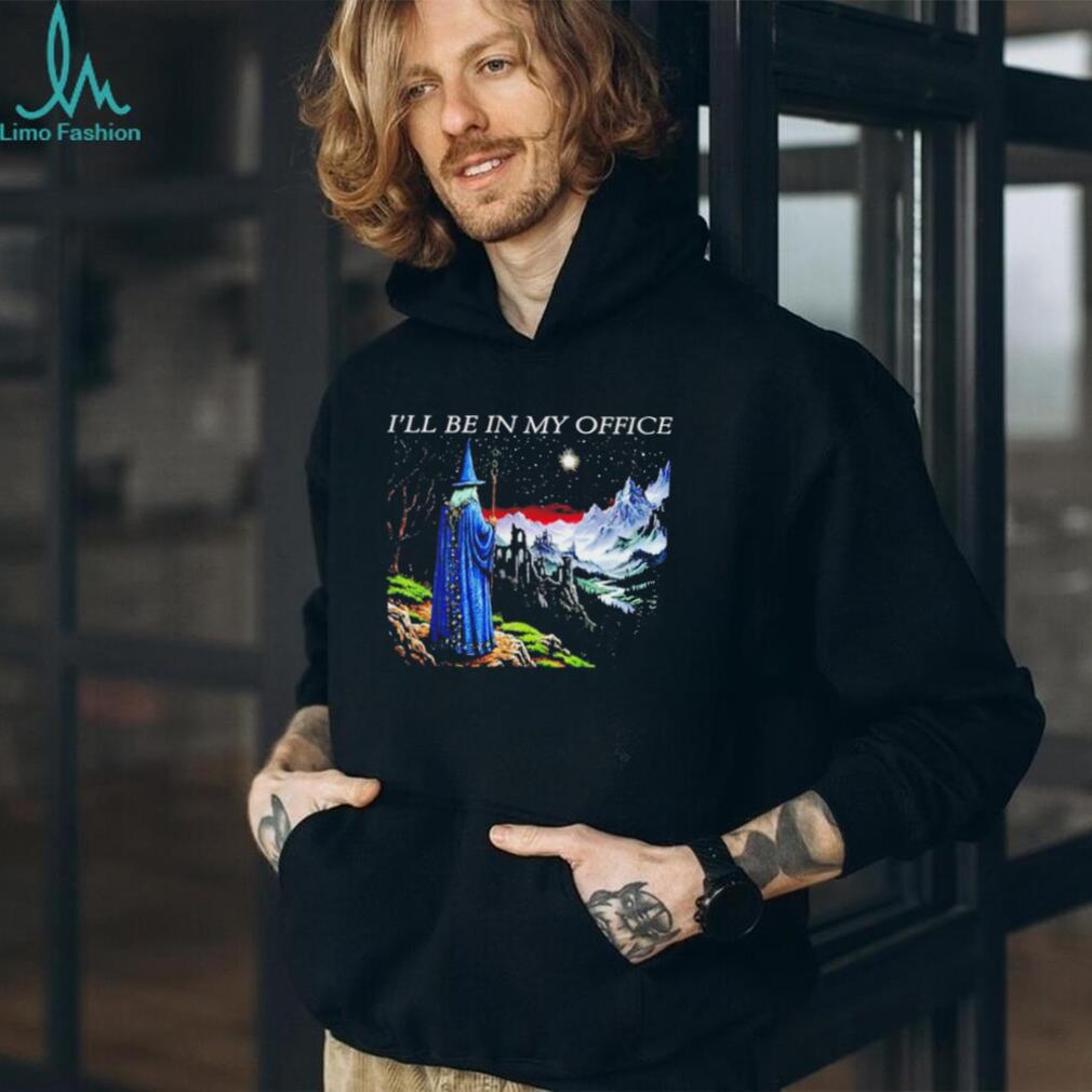 Wizard I’ll Be in My Office Fantasy Art shirt