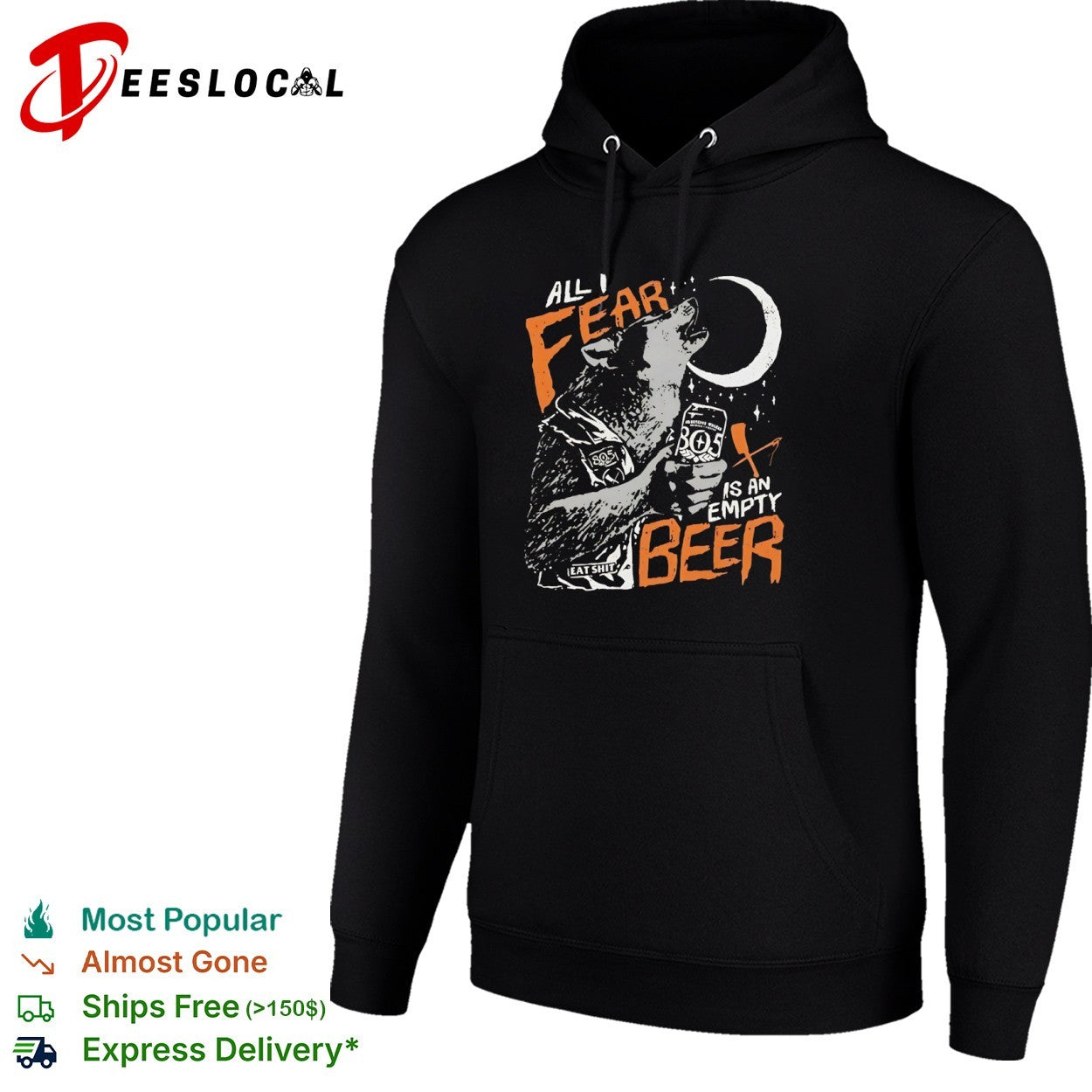 Wolf all I fear is an empty beer shirt
