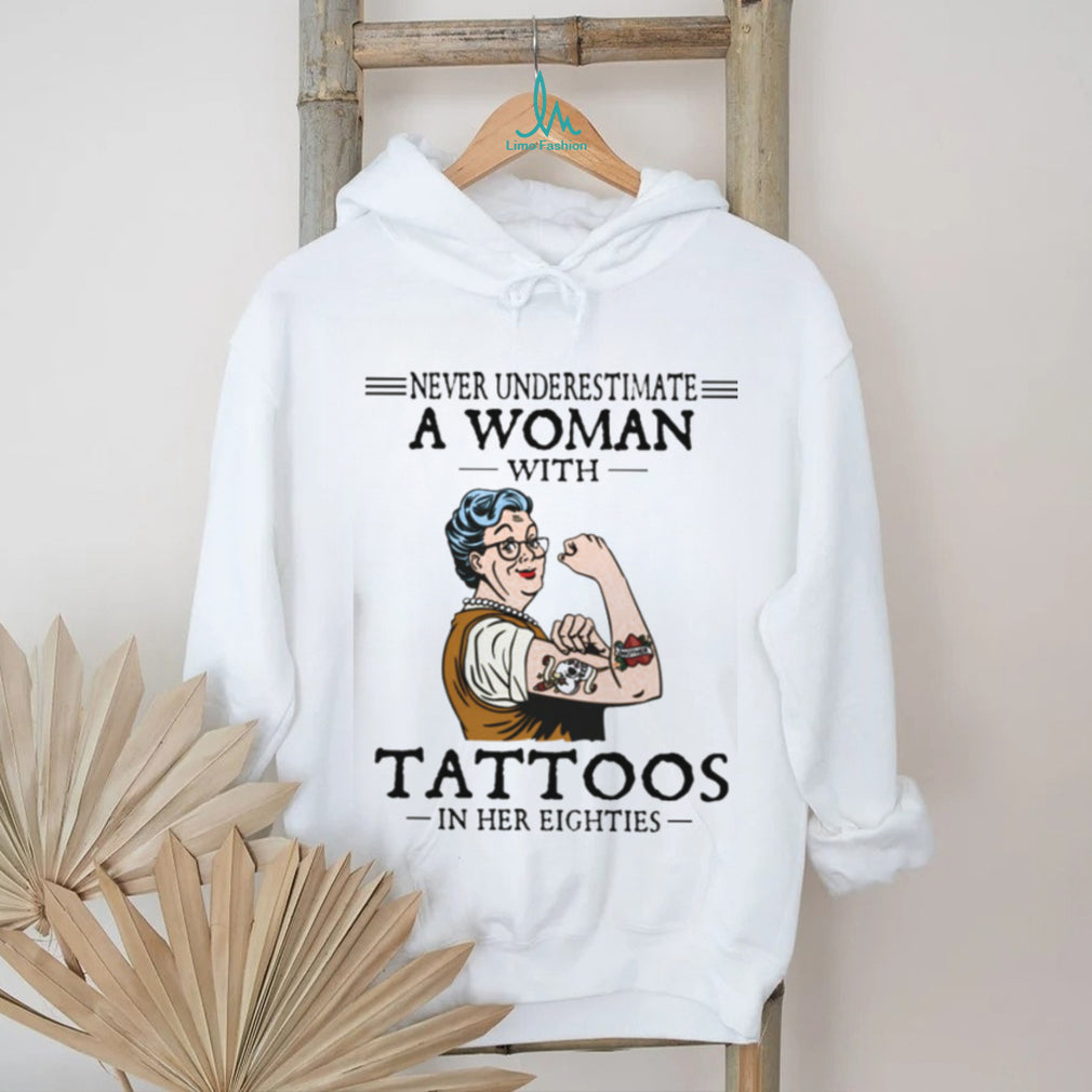 Woman Tattoos Eighties Strong Grandmother Gift Shirt