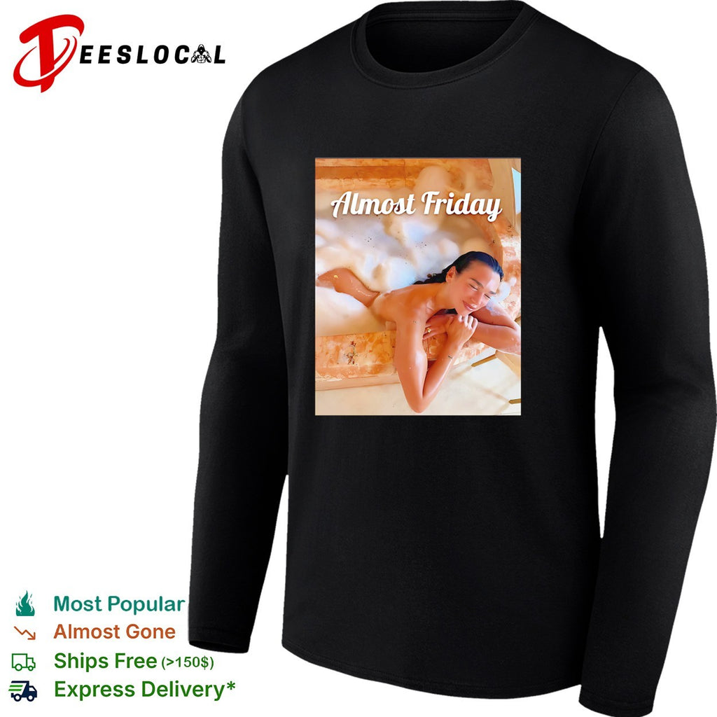 Woman relaxing in luxury bubble bath Almost Friday shirt