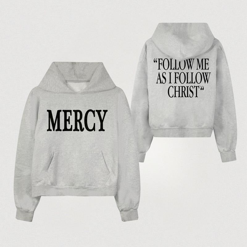 Mercy 2 Sided Graphic Hoodie/Sweatshirt/T-Shirt, Christian Clothing, For Men/Women