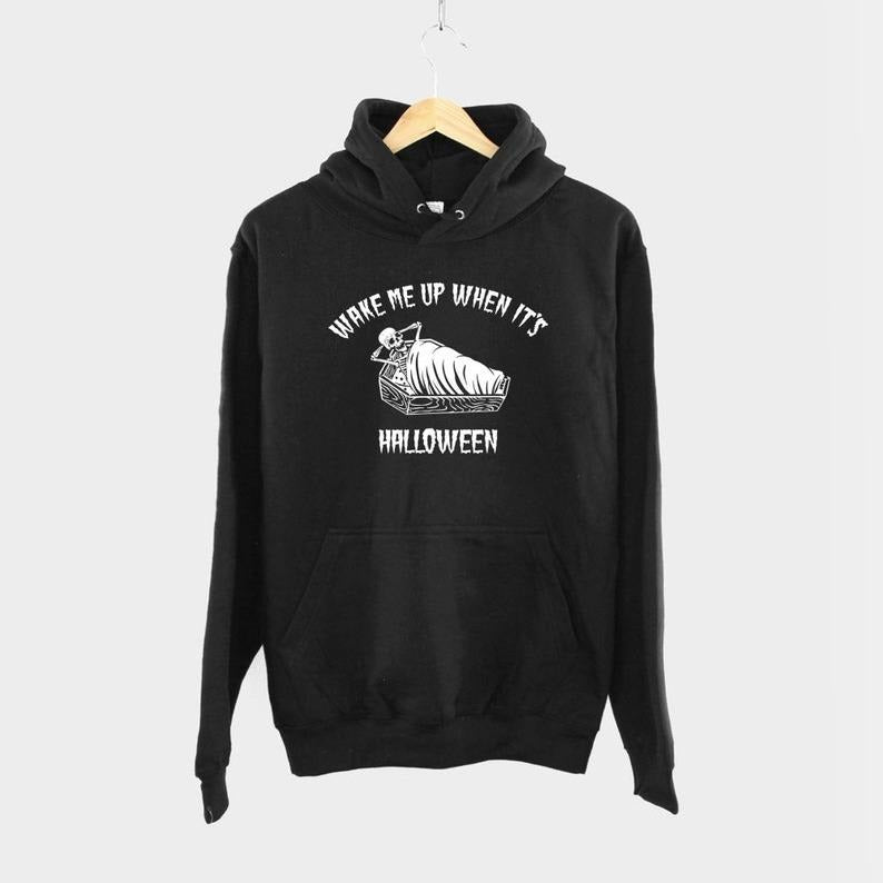 Wake Me Up When It's Halloween Graphic Hoodie/Sweatshirt/T-Shirt, For Men/Women