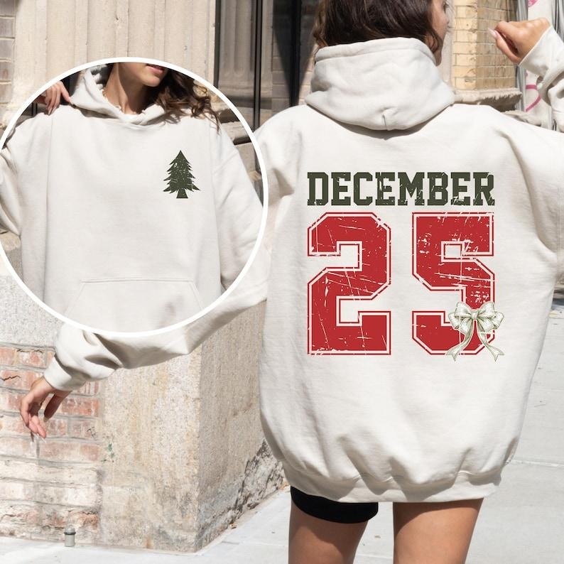 Distressed December 25 2 Side Graphic Hoodie/Sweatshirt/T-Shirt, Christmas Clothing, For Men/Women