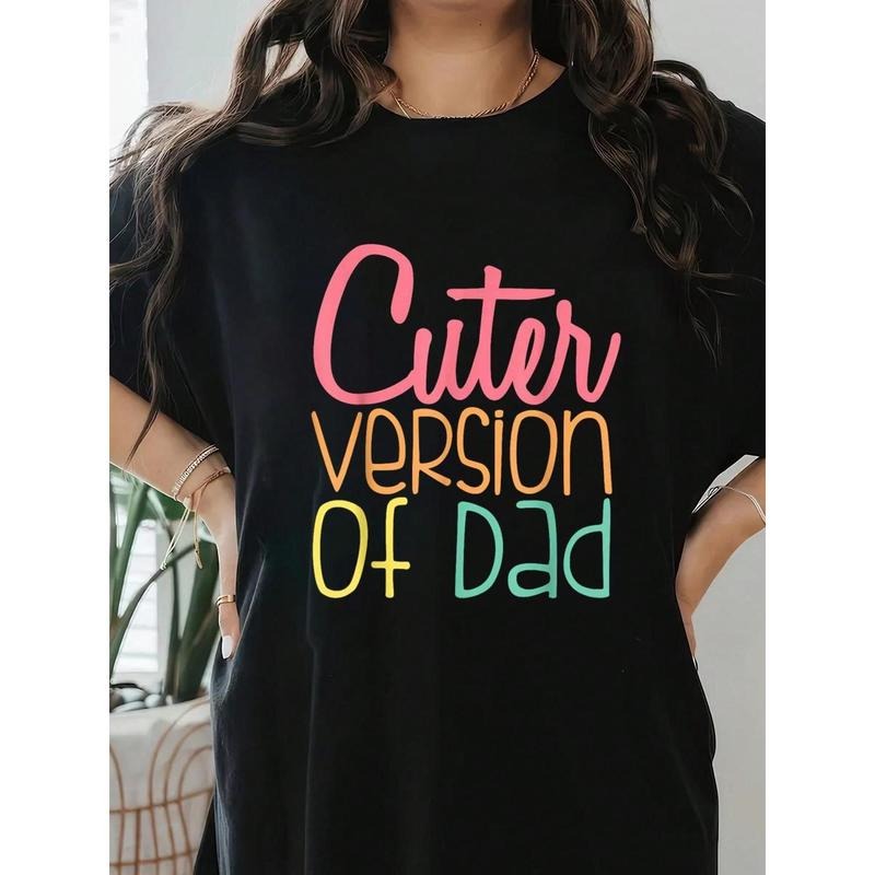 Women's "Cuter Version of Dad" Graphic T-Shirt