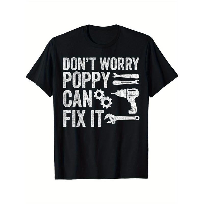Women's "Don't Worry Poppy Can Fix It" Graphic T-Shirt