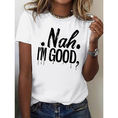 Women's "Nah I'm Good" Graphic T-Shirt