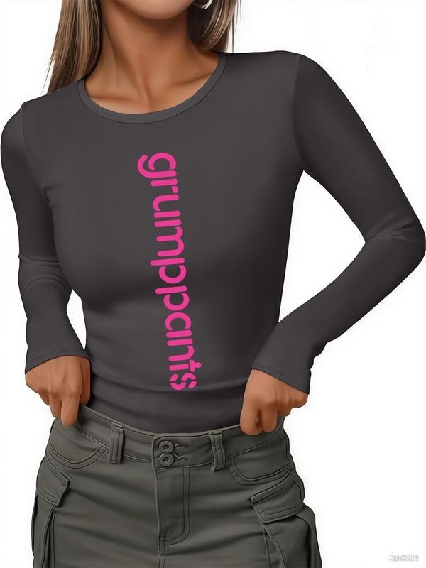 Women's Casual Round Neck Long Sleeve T-Shirt, Grumpants Letter Print, Fitted Thin Fabric, Perfect for Spring & Fall...