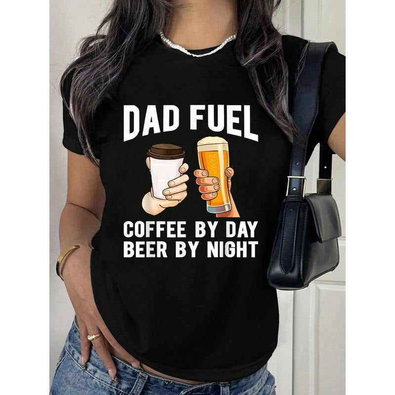 Women's Funny Dad Fuel Coffee by Day Beer by Night Graphic T-Shirt