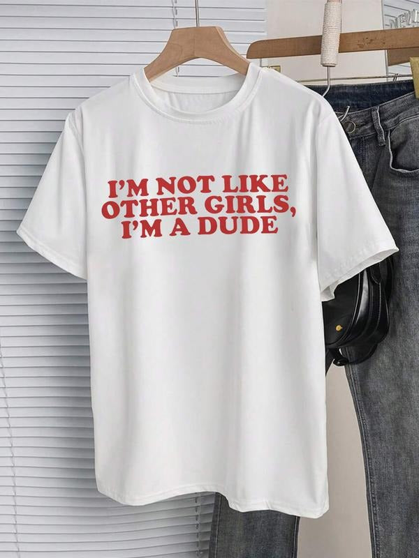 Women's Funny Slogan T-Shirt I'm Not Like Other Girls, Casual Letter Design, Humorous Fashion, All Seasons Wear,...