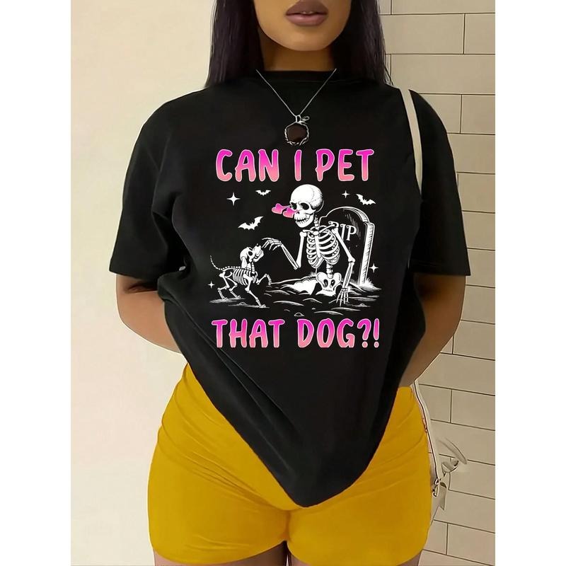 Women's Halloween T-Shirt-"Can I Pet That Dog"Funny Skeleton Dog Lover Halloween T-Shirt,Casual Round Neck Short Sleeves...