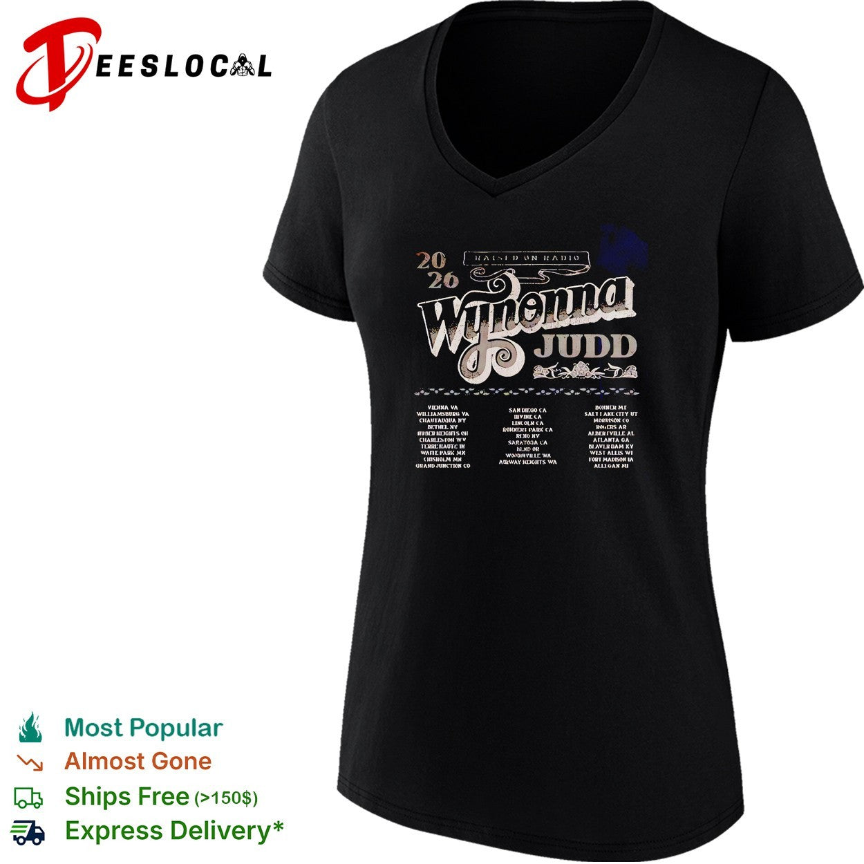 Wynonna Judd Raised On Radio Tour 2026 Logo With Dates shirt
