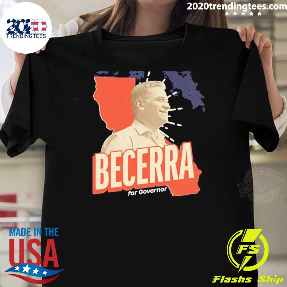 Xavier Becerra For Governor California 2026 Graphic Vintage Shirt
