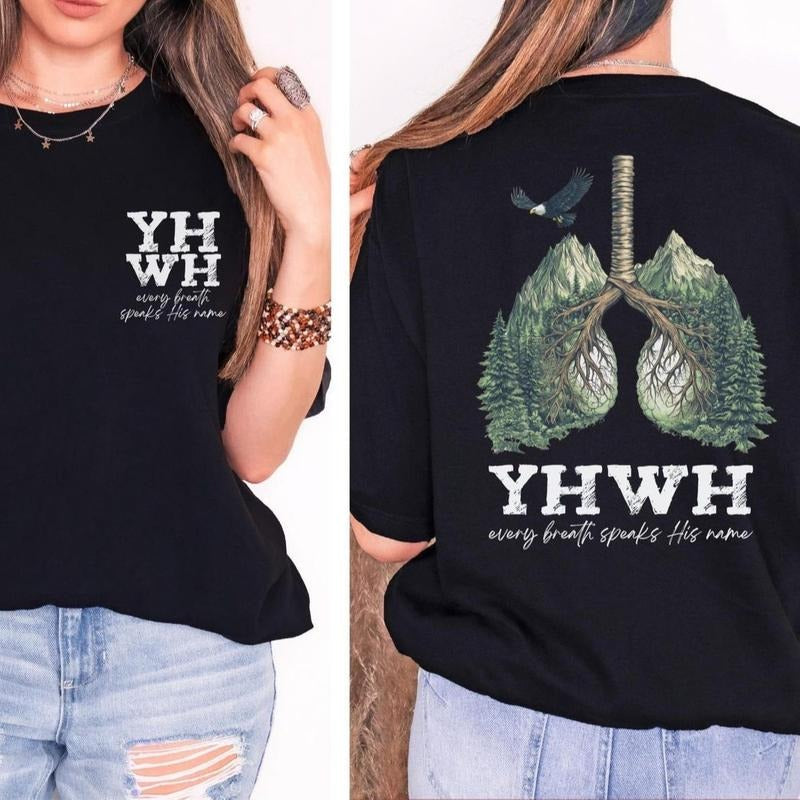 YHWH Lungs Every Breath Speak His Name 2 Sided Unisex T-Shirt, Faith Apparel, YHWH Lungs Christian Shirts, Bible Verse...