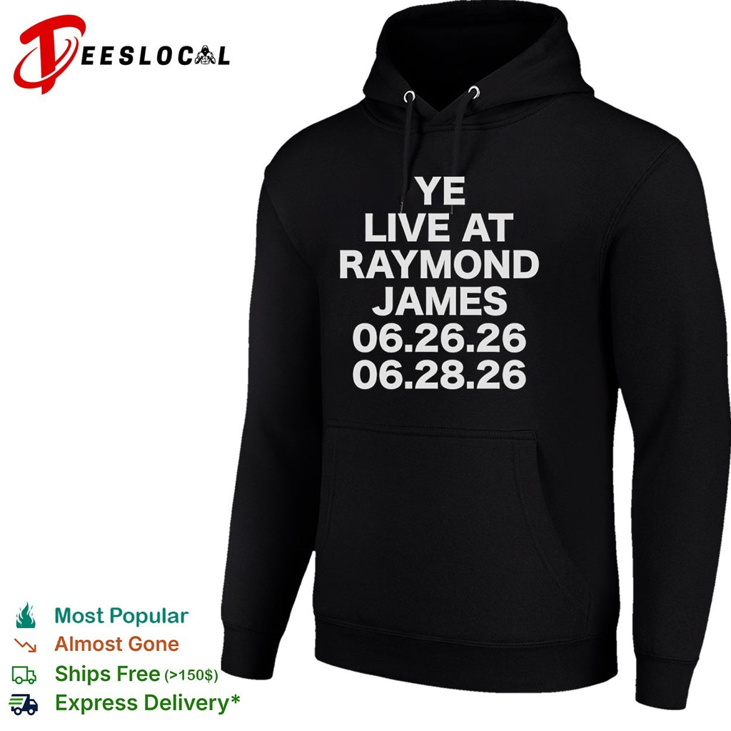 Ye Live at Raymond James 06 26 26 06 28 26 Concert Tour Shirt