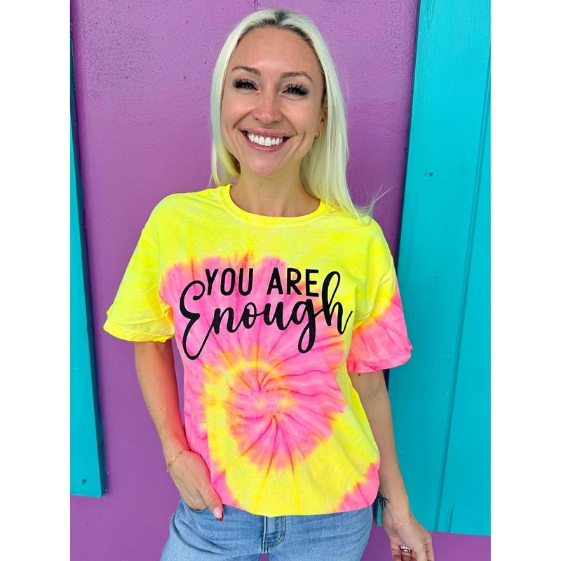 You Are Enough Tie-Dye Tee Hoodie, Sweatshirt | PodTeesHub.com