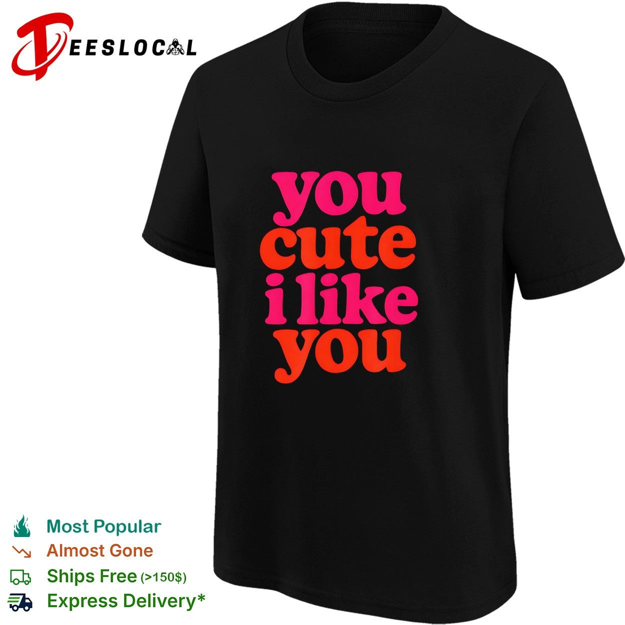 You cute I like you groovy retro text shirt
