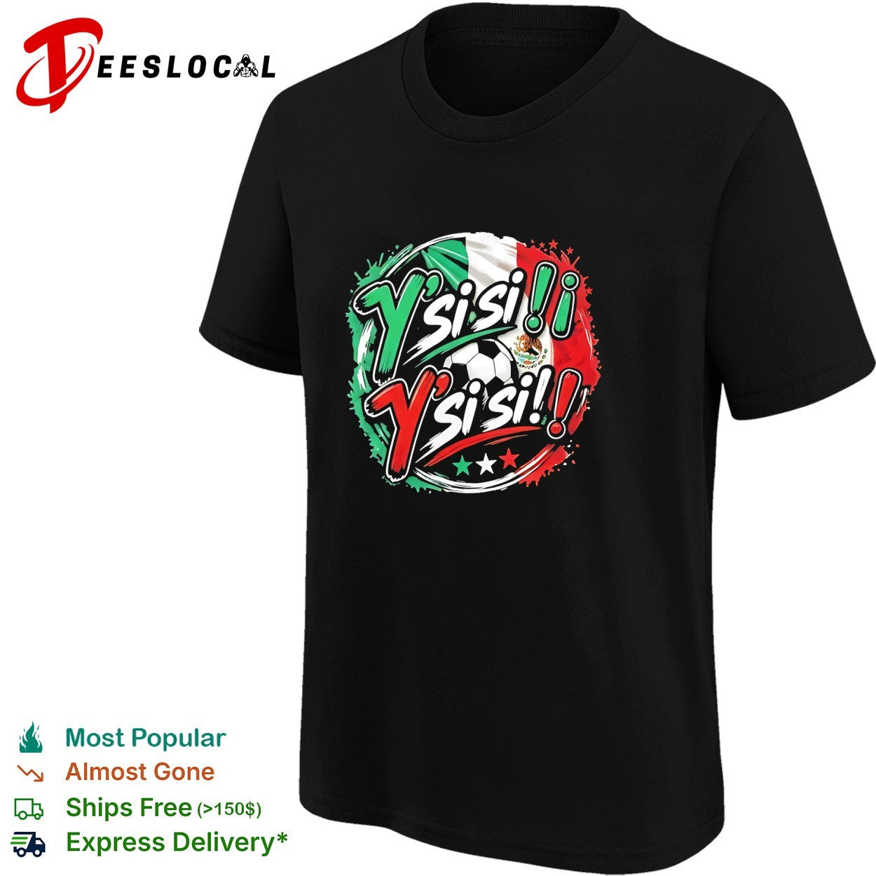Y’si si Mexico soccer fan chant shirt