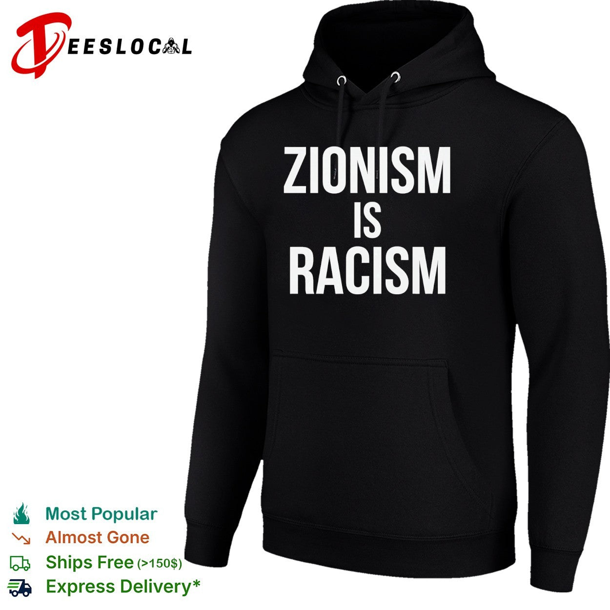 Zionism is Racism shirt