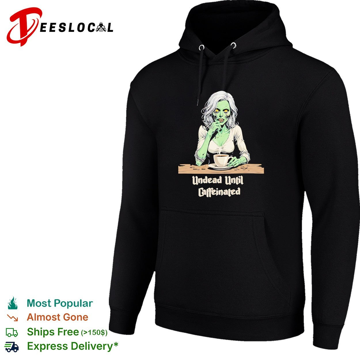 Zombie undead until caffeinated coffee shirt
