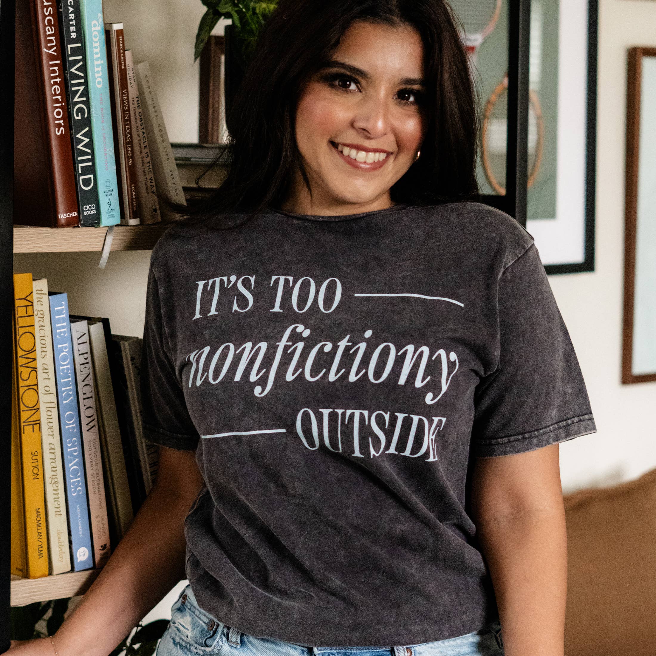 Its Too Nonfiction Outside Graphic Tee, Book Lover Shirt Hoodie, Sweatshirt | PodTeesHub.com