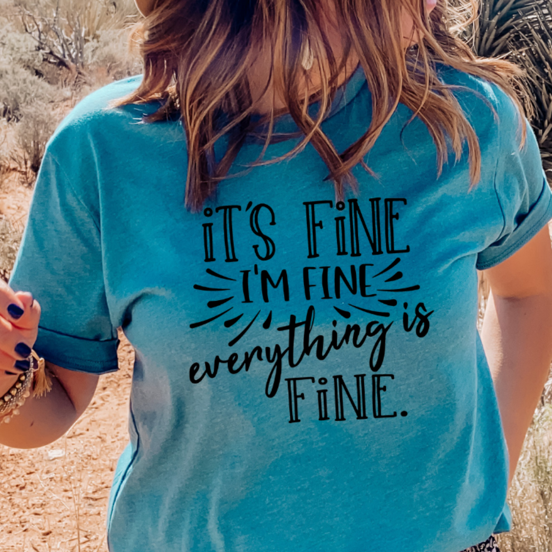 It's Fine I'm Fine Everything Is Fine Graphic Tee Hoodie, Sweatshirt | PodTeesHub.com