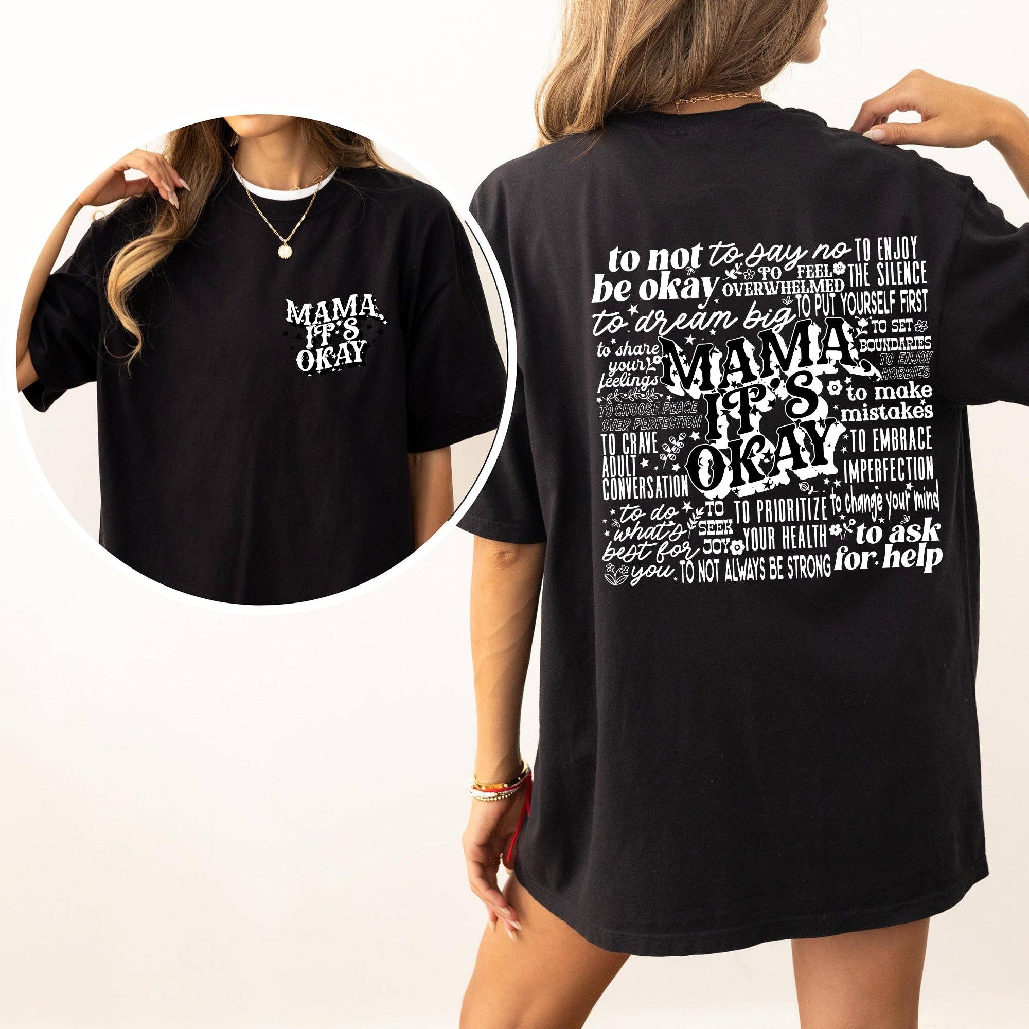 Mama It's Okay, Mental Health, Self Care, Motherhood, Mother's Day, Comfort Colors Tshirt Hoodie, Sweatshirt | PodTeesHub.com