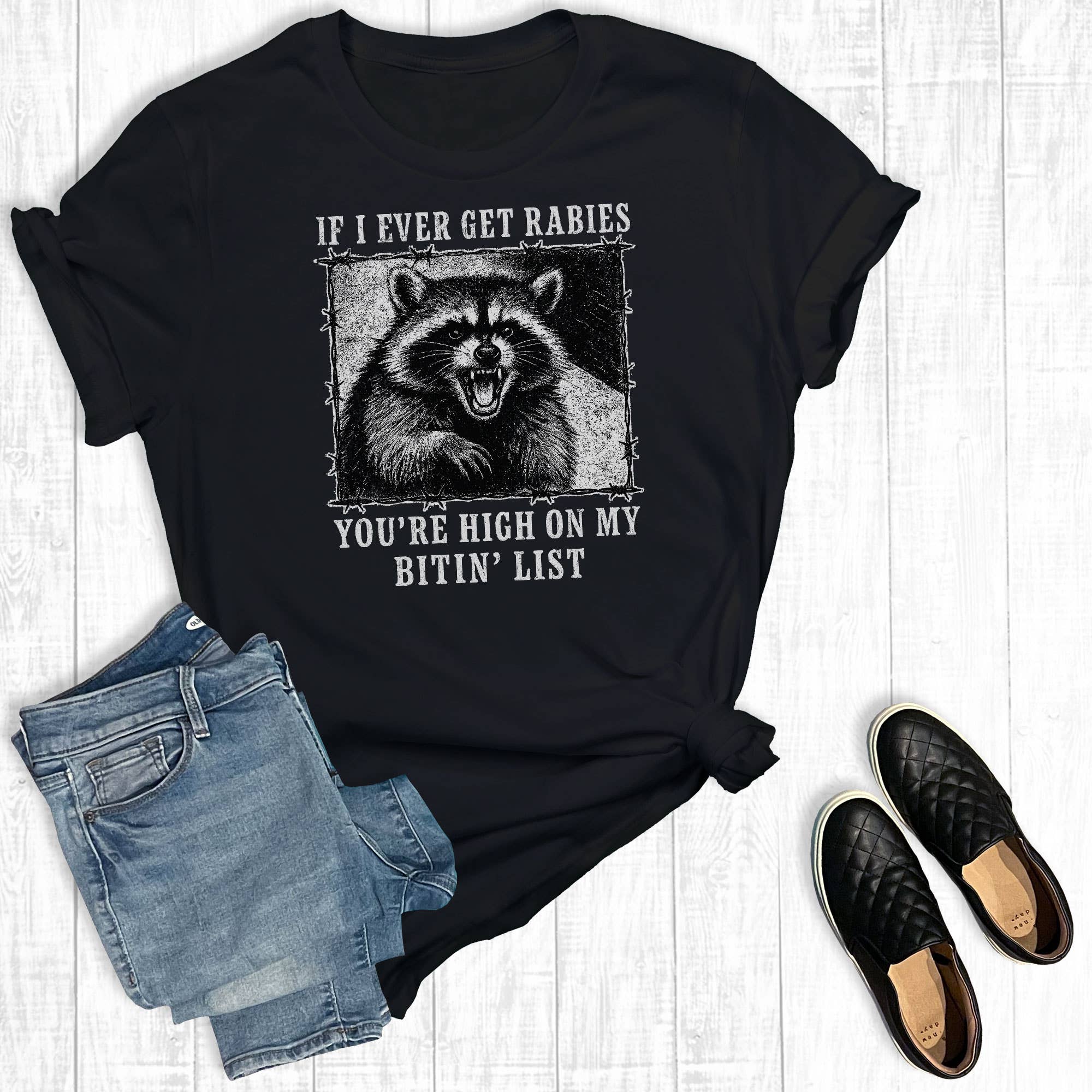 If I Ever Get Rabies You're High On My Bite List Graphic Tee Hoodie, Sweatshirt | PodTeesHub.com